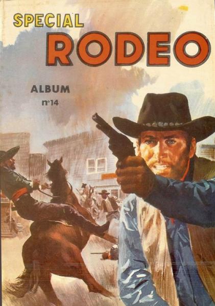 Rodéo Spécial (recueil) # 14 - Album contient 40/41/42 - avec Zagor