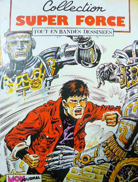 Collection super force  # 5 - L'increvable sosie