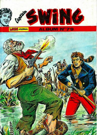 Capt'ain Swing  (1ère série)(recueil) # 79 - Contient 267/268/269