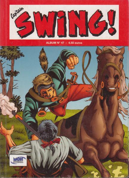 Capt'ain Swing  (2ème série)(recueil) # 47 - 