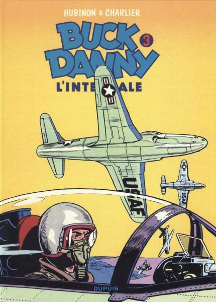 Buck danny (2ème série intégrale) # 3 - Tome 3 (1951-1953)