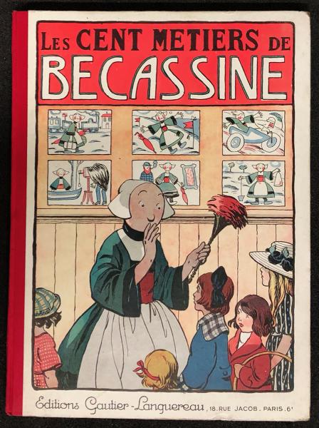 Bécassine # 7 - Les Cent métiers de Bécassine - ed. 1927