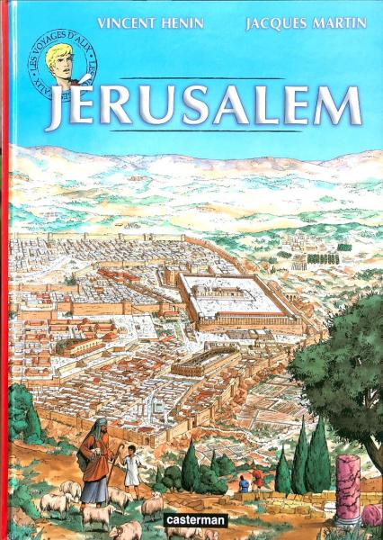 Alix (les voyages d') # 14 - Jérusalem