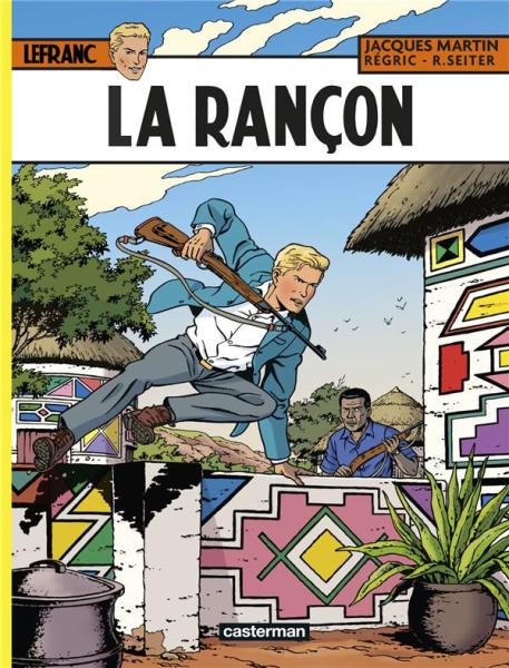Lefranc # 31 - La rançon