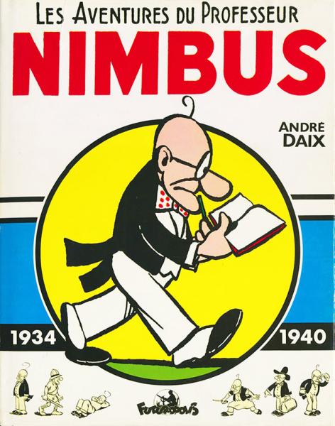 Nimbus (futuropolis) # 0 - Professeur Nimbus 1934-1940