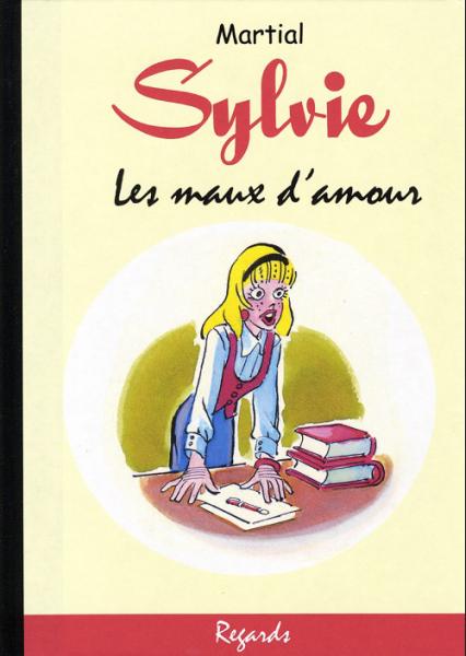 Sylvie # 9 - Les maux d'amour