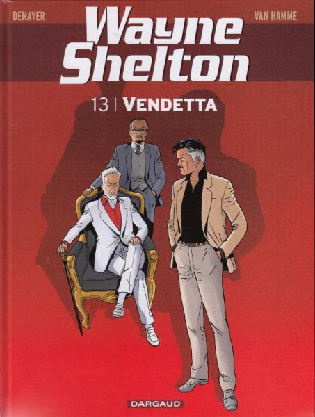 Wayne Shelton # 13 - Vendetta