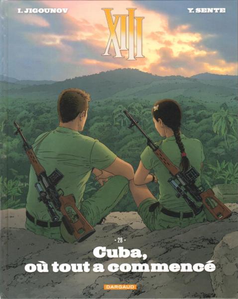 Treize - XIII # 28 - Cuba, la où tout a commencé