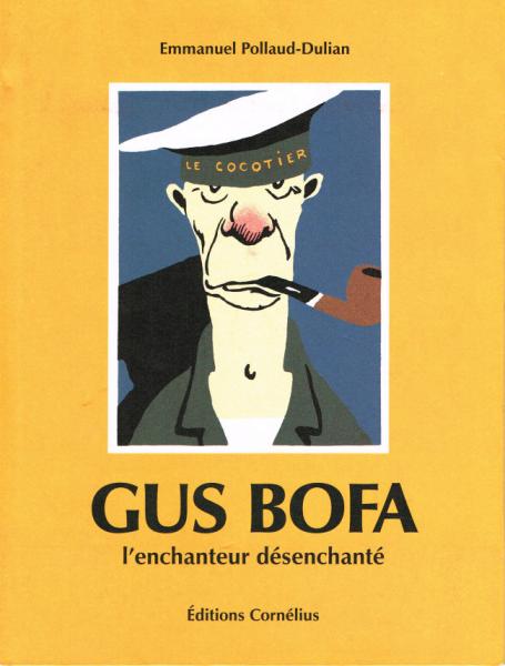 Gus Bofa, l'enchanteur désenchanté