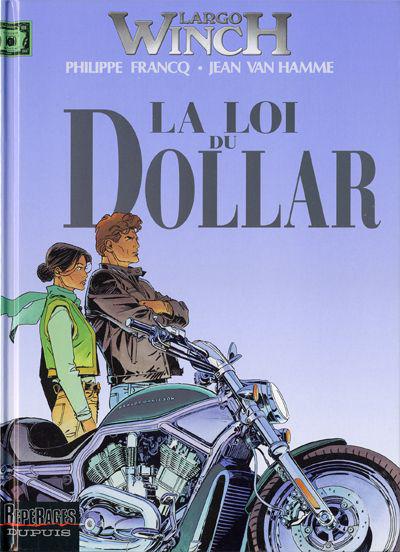 Largo Winch # 14 - La Loi du Dollar