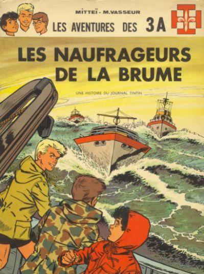 Les 3 A # 1 - Les Naufrageurs de la brume