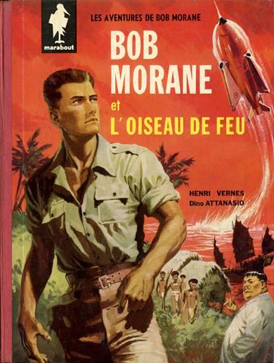 Bob Morane (Marabout) # 1 - L'oiseau de feu