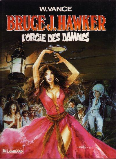 Bruce J. Hawker # 2 - L'orgie des damnés