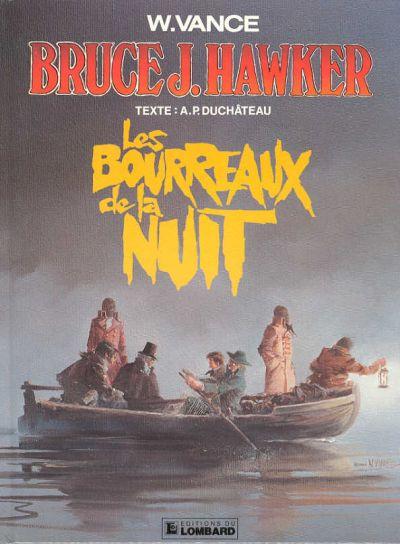 Bruce J. Hawker # 6 - Les bourreaux de la nuit