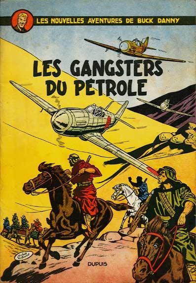 Buck Danny # 9 - Les Gangsters du pétrole