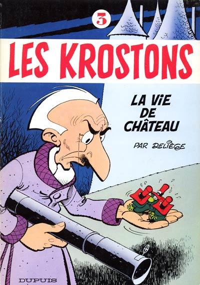 Les Krostons # 3 - La vie de château