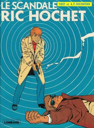 Ric Hochet # 33 - Le scandale Ric Hochet