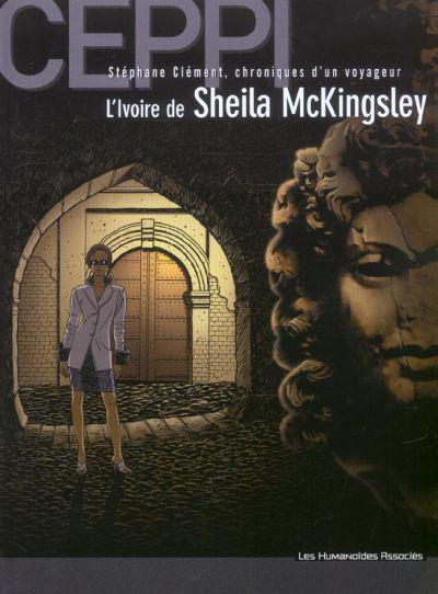 Stéphane Clément # 12 - L'ivoire de Sheila McKingsley