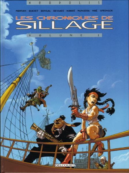 Chroniques de sillage # 1 - Volume 1