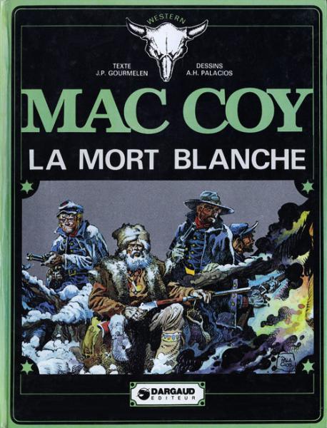 Mac Coy # 6 - La mort blanche