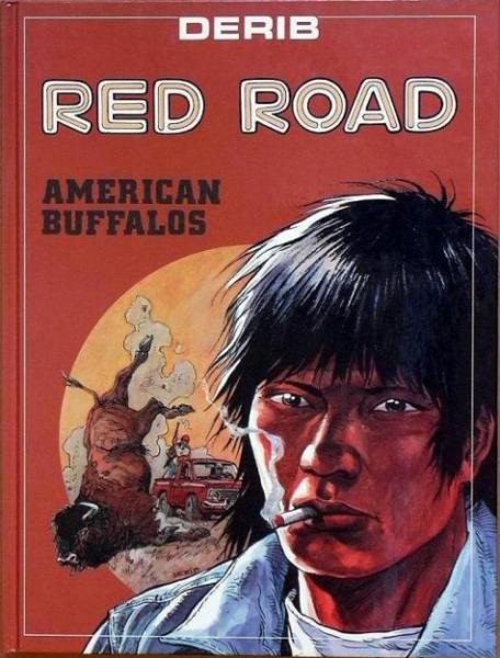 Celui qui est né deux fois - Red road # 4 - American Buffalos