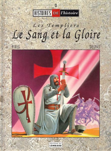 Les templiers # 0 - Le sang et la gloire