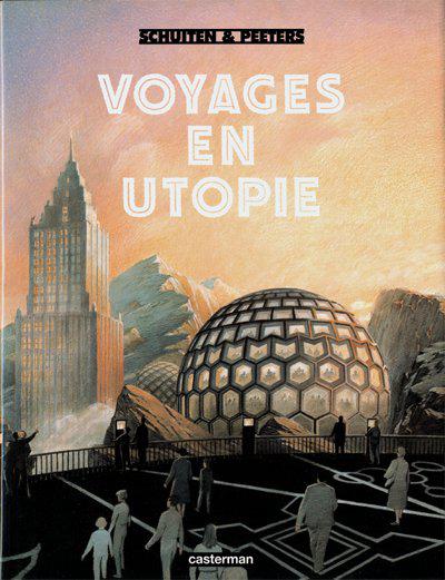 Les Cités obscures # 0 - Voyages en utopie