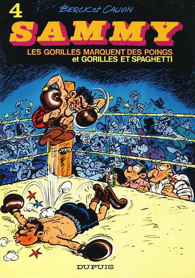 Sammy # 4 - Les gorilles marquent des points / Gorilles et spaghetti