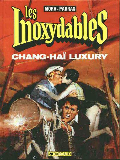 Les Inoxydables # 2 - Chang-haï luxury