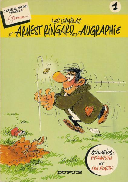 Arnest Ringard et Augraphie  # 1 - Les démêlés d'Arnest Ringard et d'Augraphie