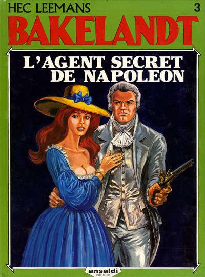 Bakelandt # 3 - L'agent secret de napoléon
