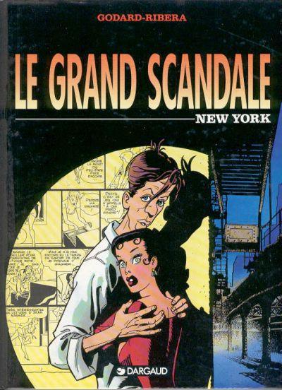 Le grand scandale # 1 - New York