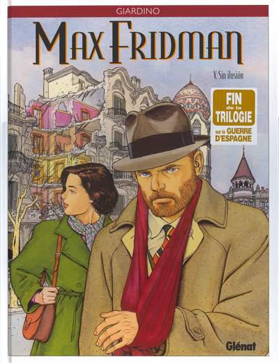 Max Fridman, les aventures de # 5 - Sin ilusiòn