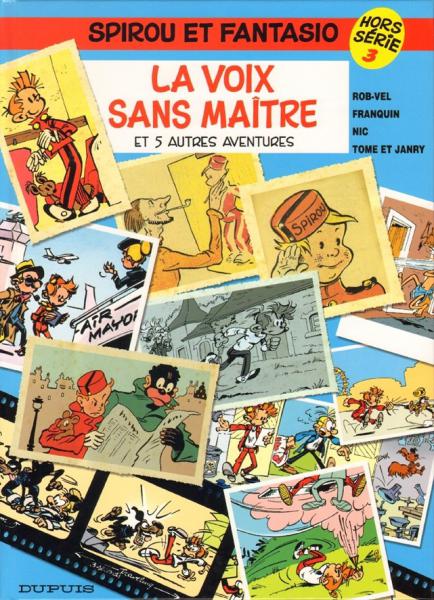 Spirou et Fantasio # 0 - La voix sans maître et 5 autres aventures