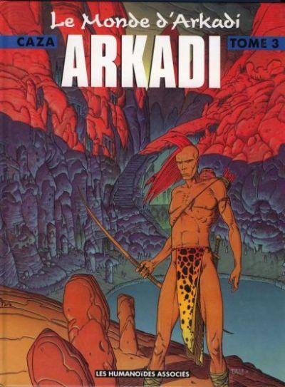 Le monde d'Arkadi # 3 - Arkadi