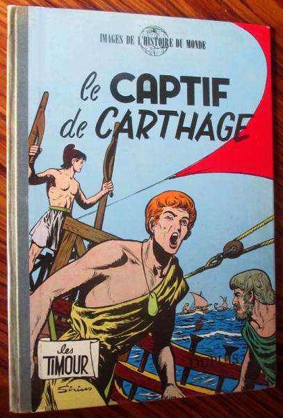 Les Timour # 5 - Le Captif de Carthage -édition originale belge-