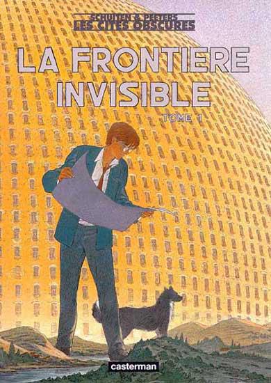 Les Cités obscures # 8 - La Frontière invisible - 1