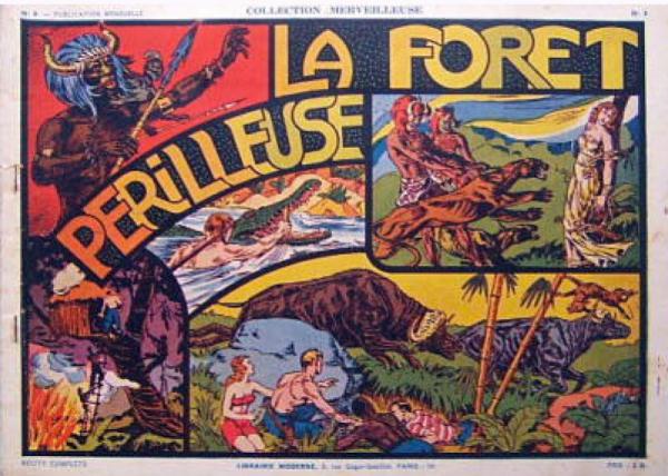 Collection merveilleuse (avant-guerre) # 8 - La Forêt périlleuse