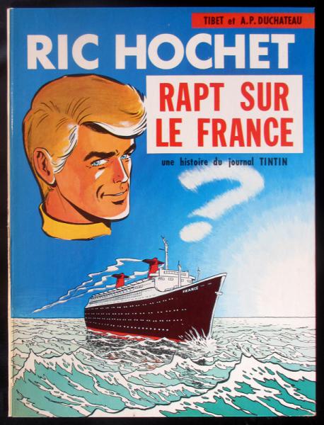 Ric Hochet # 6 - Rapt sur le France