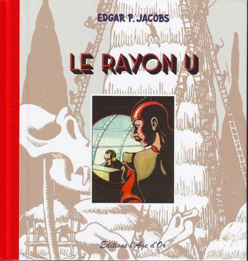 Le Rayon U - tirage limité