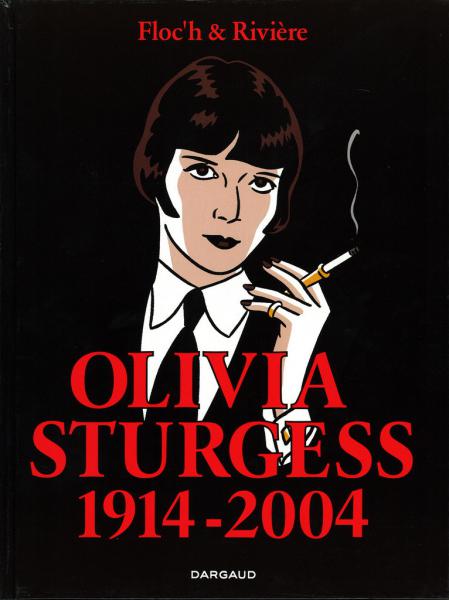 Albany et Sturgess # 4 - Olivia Sturgess 1914-2004