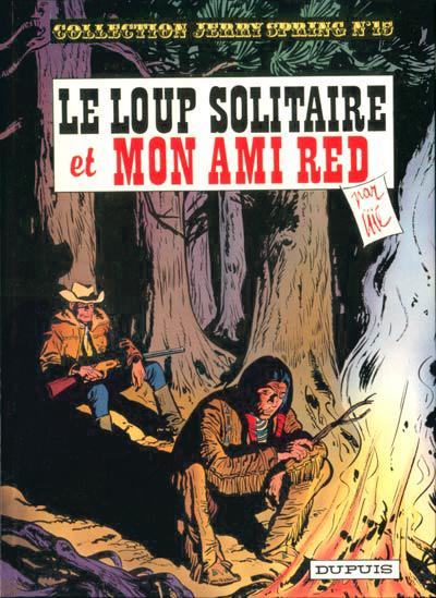 Jerry Spring # 15 - Le Loup solitaire et mon ami Red