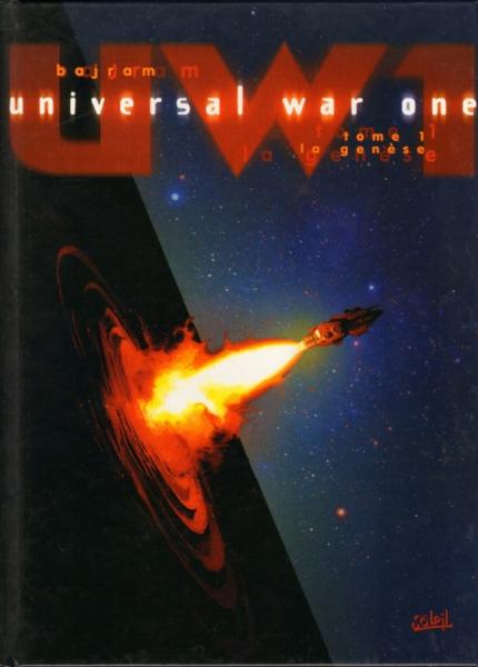 Universal War One # 1 - La genèse