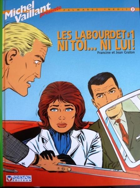 Michel Vaillant # 2 - Ni toi... Ni lui - Les Labourdet #1