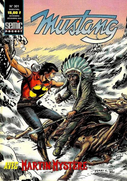 Mustang # 301 - Avec ZAGOR et Martin Mystère