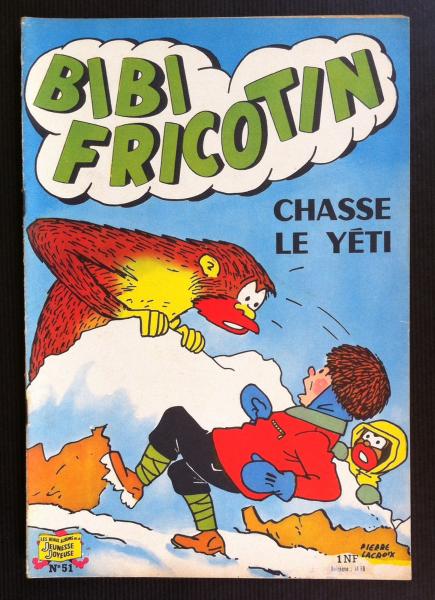 Bibi Fricotin (série après-guerre) # 51 - Bibi Fricotin chasse le Yéti