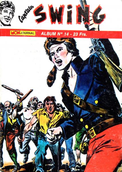 Capt'ain Swing  (2ème série)(recueil) # 14 - Album contient 40/41/42