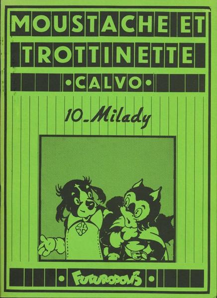 Moustache et Trottinette # 10 - Milady