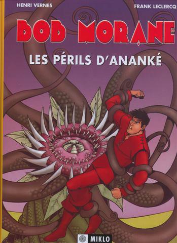 Bob Morane (Miklo - Ananké) # 2 - Les périls d'Ananké