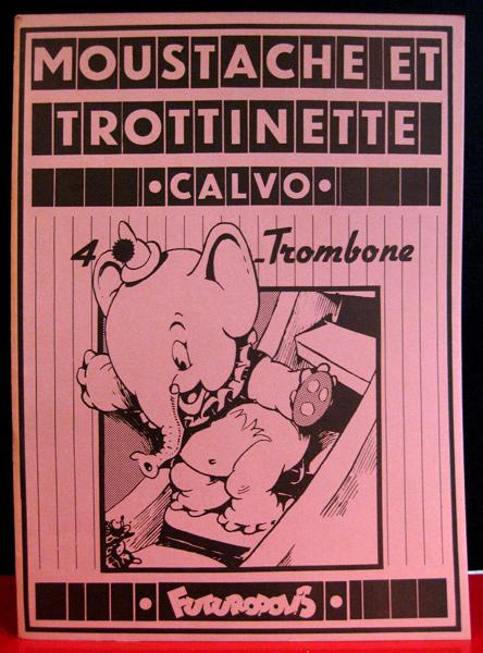 Moustache et Trottinette # 4 - Trombone